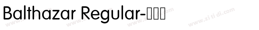 Balthazar Regular字体转换
